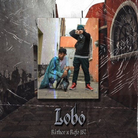 Lobo ft. Refo 187 cover art