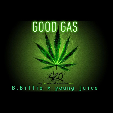 Good Gas ft. B. Billie cover art