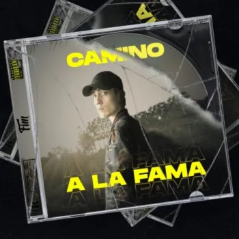 Camino a la Fama ft. Federico Iván, FIM Records & Dante Pagez cover art