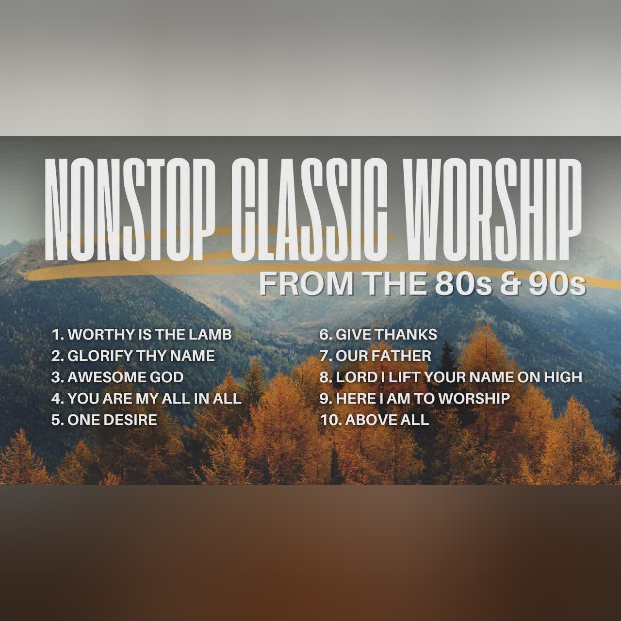 Don Moen Worship Again! 2 Hour Classic 80s/90s Praise and Worship Songs Nonstop Playlist cover art