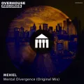 Mental Divergence (Original Mix)
