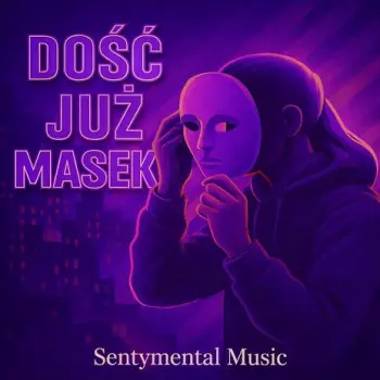 Dość już masek cover art