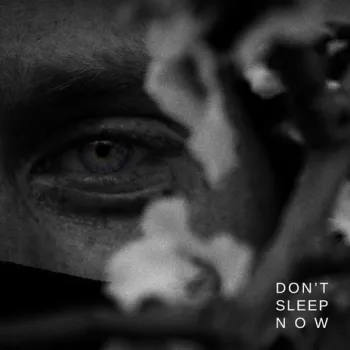 Don't Sleep Now cover art