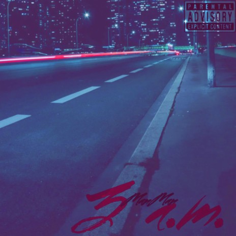 3 AM