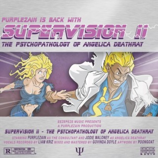 Supervision II: The Psychopathology of Angelica Deathray