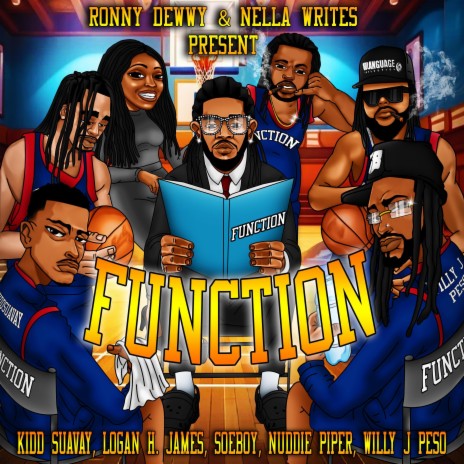 Function (Radio Edit) ft. Logan H James, Soeboy, Kidd Suavay, Nuddie Piper & Willy J cover art