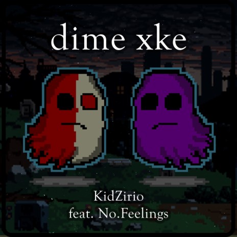 dime xke ft. no.feelings cover art