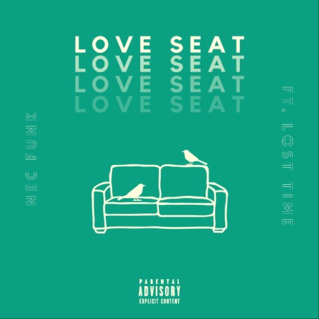 Love Seat ft. Lost Time