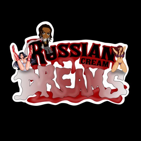 Russian Cream Dreams