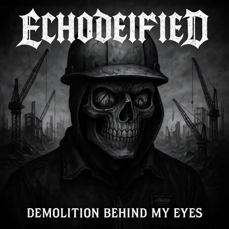 Demolition behind my eyes cover art