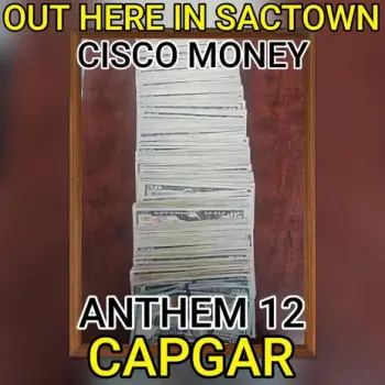 OUT HERE IN SACTOWN cover art
