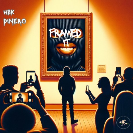 Framed It (Radio Edit) ft. HBK Dinero cover art