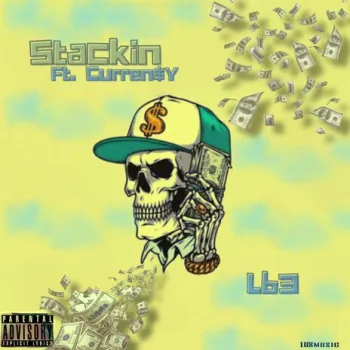 Stackin x curren$y cover art