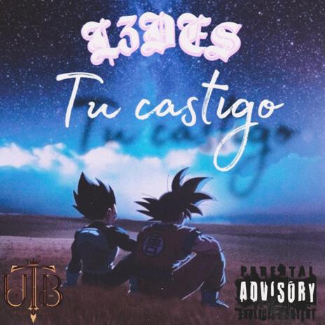 Tu castigo
