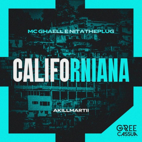 Californiana ft. NITATHEPLUG & akilmartii cover art