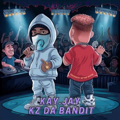 Freshest In the Room ft. KZ Da Bandit cover art