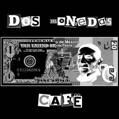 Dos monedas (2021 Versión Remasterizada)