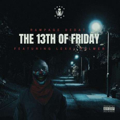 The 13th Of Friday (I Hear Voices) ft. Lexxi Palmer cover art