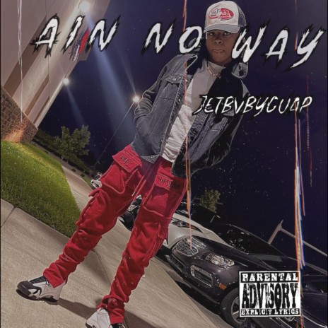 Ain No Way cover art