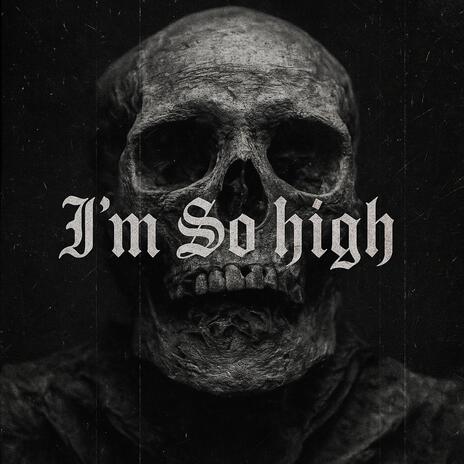 I'm So High (RMX) cover art