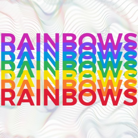 RAINBOWS cover art