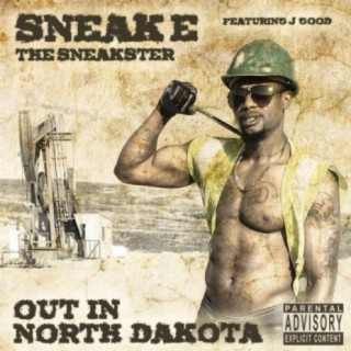Sneak-E The Sneakster