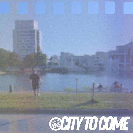 City to come ft. Dr. Eight cover art