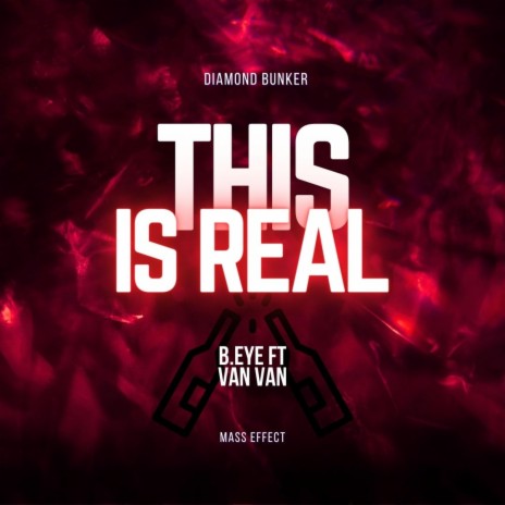 This Is Real ft. B.EyE & Van Van cover art