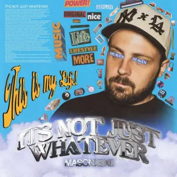 It's Not Just Whatever cover art