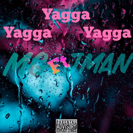 Yagga Yagga Yagga ft. j.man cover art