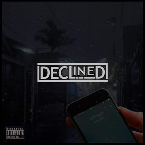 Declined