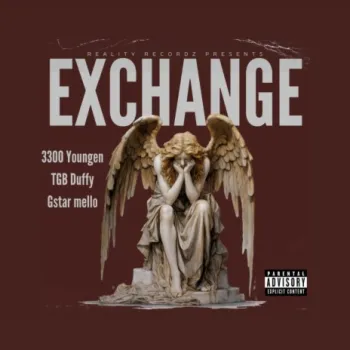 Exchange ft. TGB Duffy & Gstar mello cover art