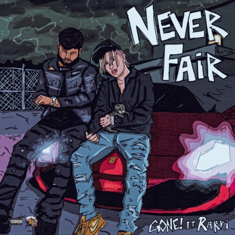 Never Fair ft. Rarri cover art