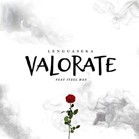 Valorate ft. Itzel Hau cover art