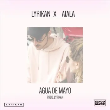 Agua De Mayo ft. Aiala cover art