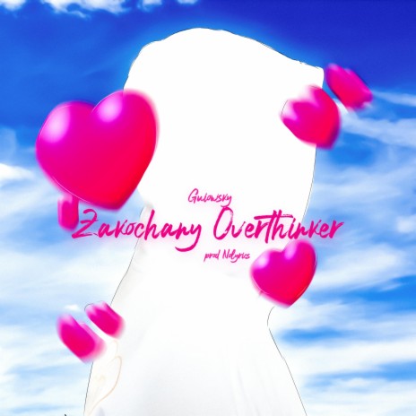 Zakochany Overthinker ft. Nolyrics Beats cover art