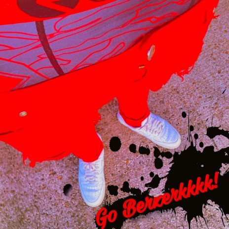 Go Berserkkkk! ft. Kendxwg & Sharkkymannn cover art