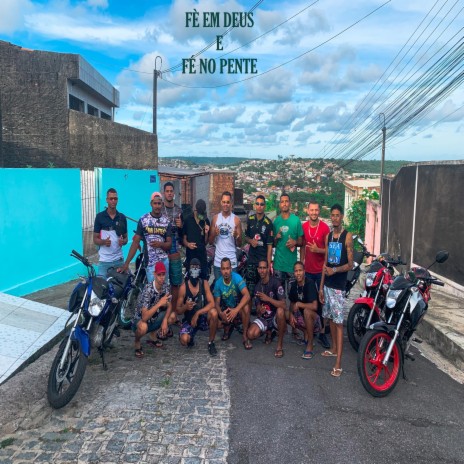 Fé Em Deus E Fé No Pente ft. BEKADO