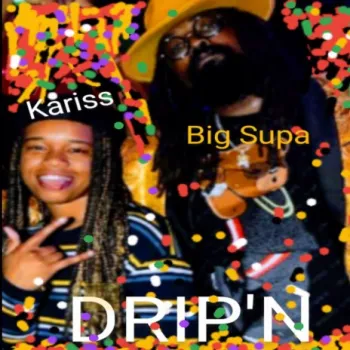 Drip'n ft. Kariss cover art