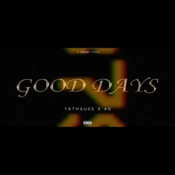Good days ft. 40onna.aux cover art