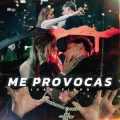 ME PROVOCAS