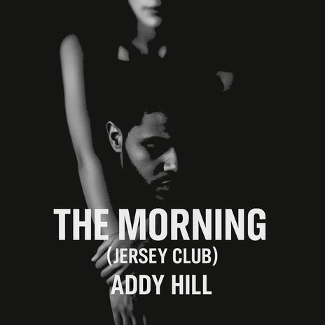 The Morning (Jersey Club) cover art