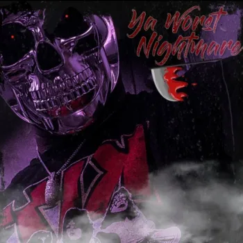 Ya Worst Nightmare cover art