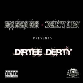 Bigg Bread Fred and Derty Den cover art