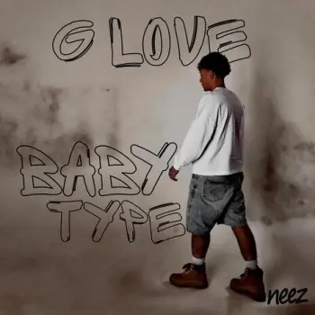 G LOVE/BABY TYPE cover art
