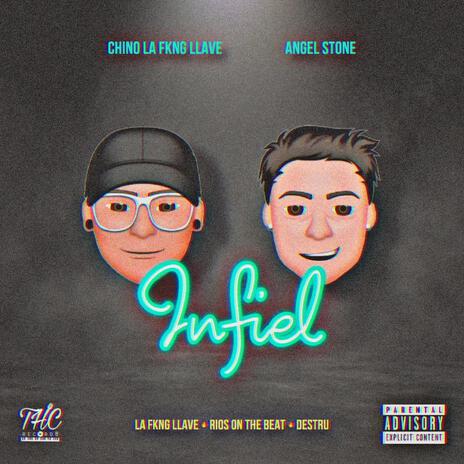 Infiel ft. CHINO LA FKNG LLAVE cover art
