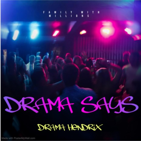 Drama Says (Radio Edit) cover art