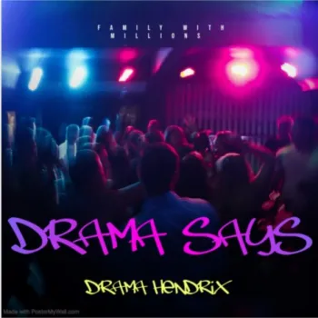 Drama Says (Radio Edit) cover art