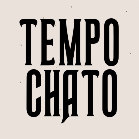 Tempo Chato ft. Reyliss MC cover art