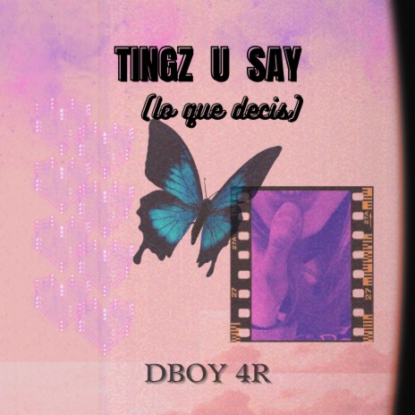 Tingz U Say (Lo Que Decis) cover art